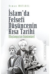İslam’da Felsefi Düşüncenin Kısa Tarihi - 1