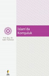 İslam`da Komşuluk - 1