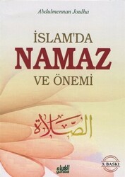 İslam`da Namaz ve Önemi - 1