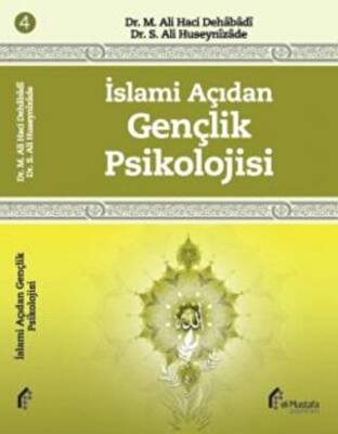 İslami Açıdan Gençlik Psikolojisi - 1