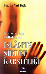 İslam’ın Şiddet Karşılığı - 1