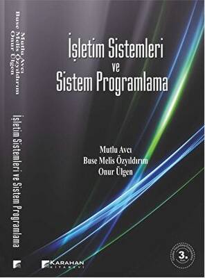 İşletim Sistemleri ve Sistem Programlama - 1