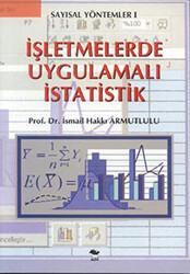 İşletmelerde Uygulamalı İstatistik - Alfa Yayınları - Ders Kitapları