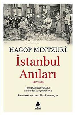 İstanbul Anıları 1897-1940 - 1