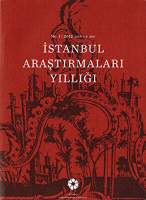 İstanbul Araştırmaları Yıllığı No: 1 - 2012 - 1