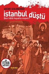 İstanbul Düştü - Ben Hala Hayatta Mıyım? - 1