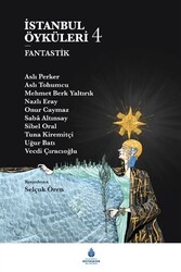 İstanbul Öyküleri 4 - Fantastik - 1