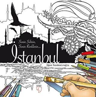 İstanbul: Senin Şehrin, Senin Renklerin... - 1