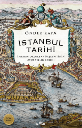 İstanbul Tarihi - İmparatorluklar Başkentinin 2500 Yıllık Tarihi - 1