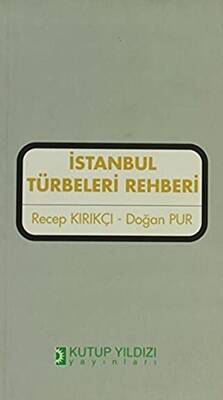 İstanbul Türbeleri Rehberi - 1