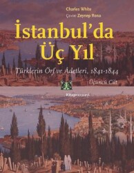 İstanbul’da Üç Yıl Cilt 3 - 1