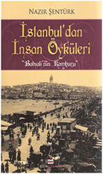 İstanbul’dan İnsan Öyküleri - 1