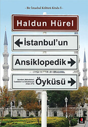 İstanbul’un Ansiklopedik Öyküsü - 1