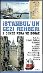 İstanbul’un Gezi Rehberi - 2 Günde Pera ve Boğaz - 1