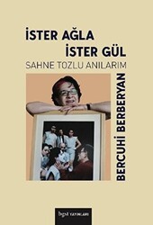 İster Ağla İster Gül - Bgst Yayınları
