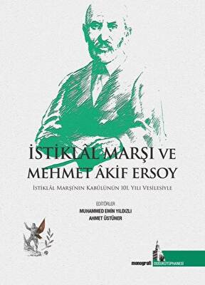 İstiklal Marşı ve Mehmet Akif Ersoy - 1