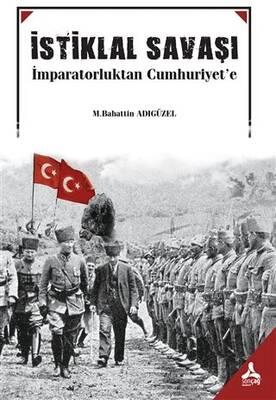 İstiklal Savaşı - 1