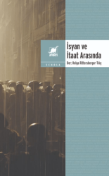 İsyan ve İtaat Arasında - Ayrıntı Yayınları