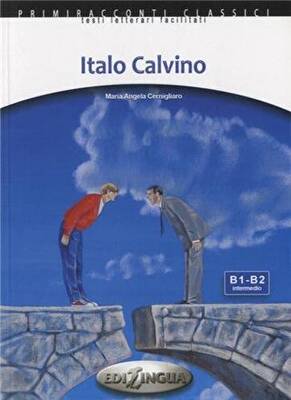 Italo Calvino + CD İtalyanca Okuma Kitabı Orta-Üst Seviye B1-B2 - 1