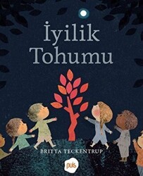 İyilik Tohumu - Puis