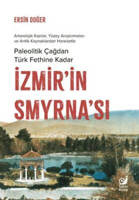 İzmir’in Smyrna’sı - 1