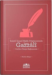 İzmirli İsmail Hakkı Düşüncesinde İmam Gazzali - 1