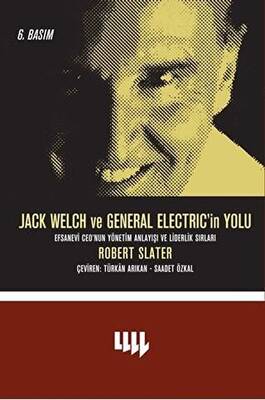 Jack Welch ve General Electric’in Yolu - 1