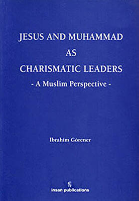 Jesus And Muhammad As Charismatic Leaders - 1