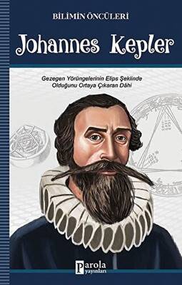 Johannes Kepler - Bilimin Öncüleri - 1