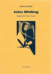 John Whiting Çağdaş Bir Oyun Yazarı - 1