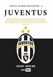 Juventus - Dünya Futbol Kulüpleri 3 - 1