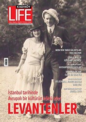 Kadıköy Life Dergisi Sayı: 112 Temmuz - Ağustos 2023 - 1