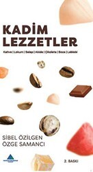 Kadim Lezzetler - 1 - Yeditepe Üniversitesi Yayınevi