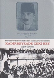 Kadirbeyzade Zeki Bey - 1