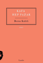 Kafa Hep Pazar - Lando Yayınları