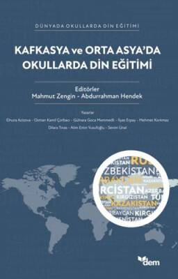 Kafkasya ve Orta Asya`da Okullarda Din Eğitimi - 1