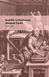 Kağıdın ve Matbaanın Kültürel Tarihi - 1