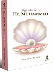 Kainatın İncisi Hz. Muhammed - Demlik Yayınları