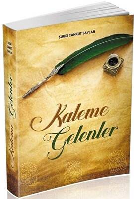 Kaleme Gelenler - 1