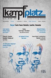 Kampfplatz Felsefe ve Sosyal Bilimler Dergisi Sayı: 13 Güz 2019 - 1