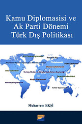 Kamu Diplomasisi ve Ak Parti Dönemi Türk Dış Politikası - 1