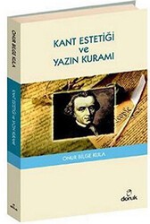 Kant Estetiği ve Yazın Kuramı - Doruk Yayınları