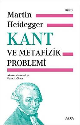 Kant ve Metafizik Problemi Ciltli - 1