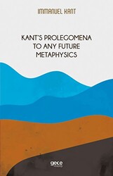 Kant‘s Prolegomena To Any Future Metaphysics - 1