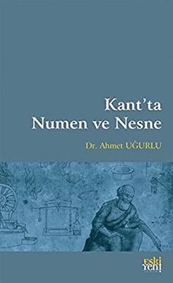 Kant’ta Numen ve Nesne - 1