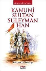 Kanuni Sultan Süleyman Han - 1