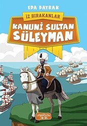 Kanuni Sultan Süleyman - İz Bırakanlar - Yediveren Çocuk