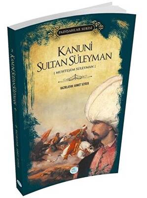 Kanuni Sultan Süleyman Padişahlar Serisi - 1
