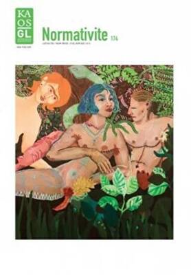 Kaos GL Normativite LGBT Kültür-Yaşam Dergisi Sayı: 174 Eylül-Ekim 2020 - 1