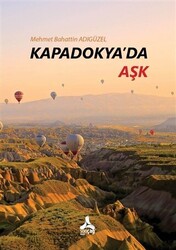 Kapadokya`da Aşk - 1